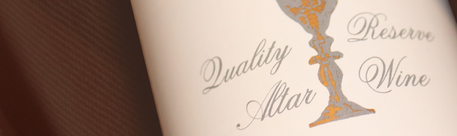 Quality Reserve Altar Wine By